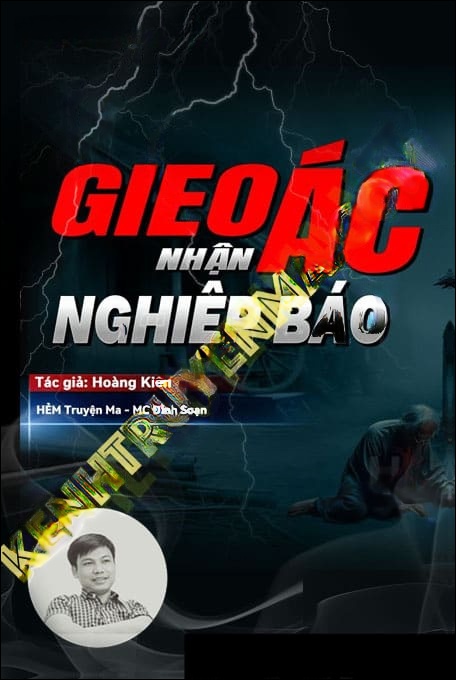 Gieo Ác Nhận Nghiệp Báo