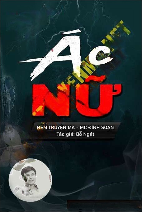 Ác Nữ - Đình Soạn