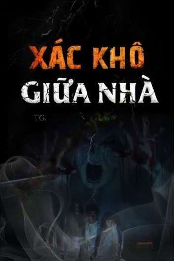 X.ác Khô Giữa Nhà