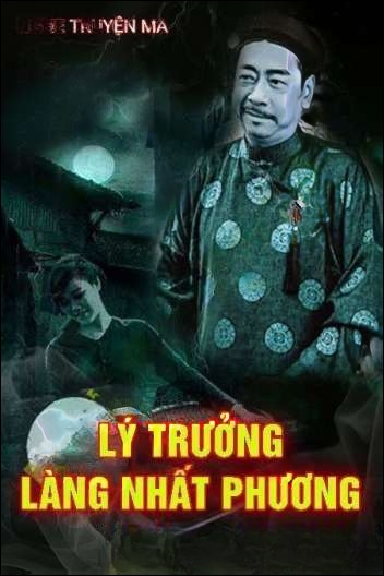 Lý Trưởng Làng Nhất Phương