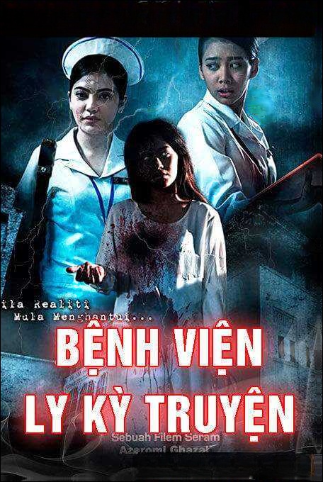 Bệnh Viện Ly Kỳ Truyện