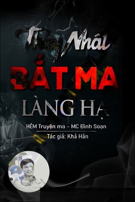 Thầy Nhất Bắt Ma Làng Hạ