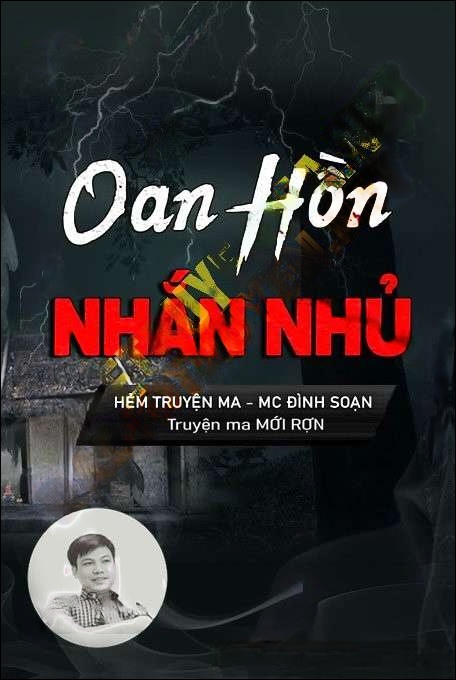 Oan Hồn Nhắn Nhủ - Đình Soạn