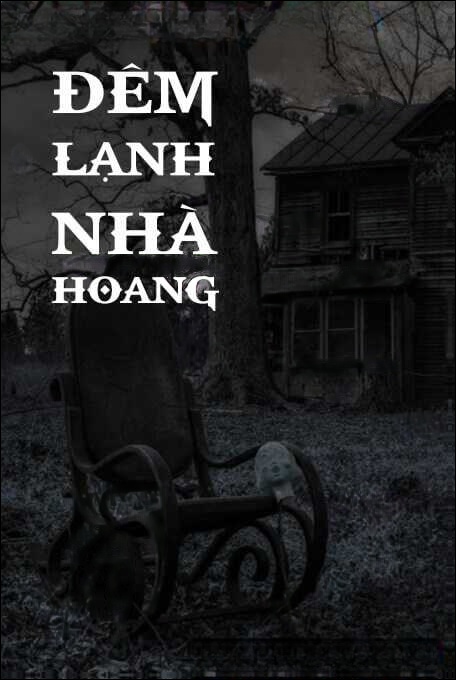Đêm Lạnh Nhà Hoang