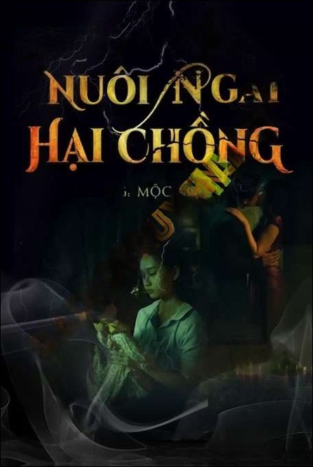 Nuôi Ngải Hại Chồng - Duy Thuận