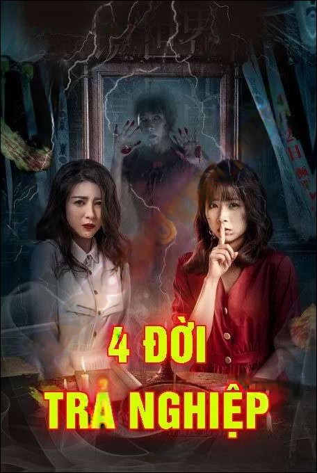 Bốn Đời Trả Nghiệp