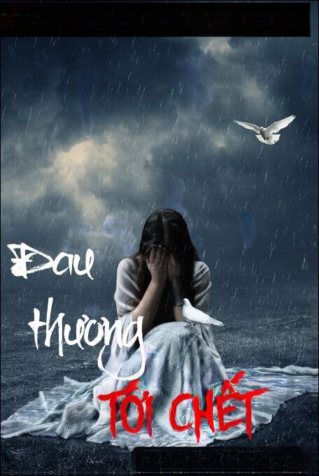 Đau Thương Đến Chết - Truyện ma kinh dị