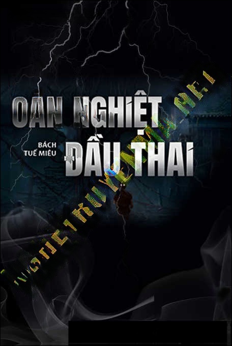 Oán Nghiệp Đầu Thai