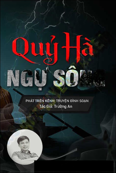 Quỷ Hà Ngự Sông