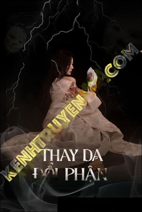 Thay Da Đổi Phận