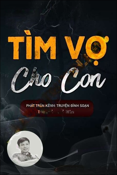 Tìm Vợ Cho Con - Đình Soạn