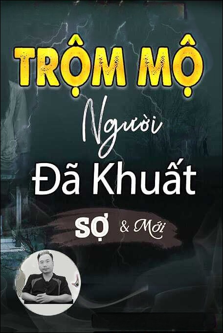 Trộm Mộ Người Đã Khuất