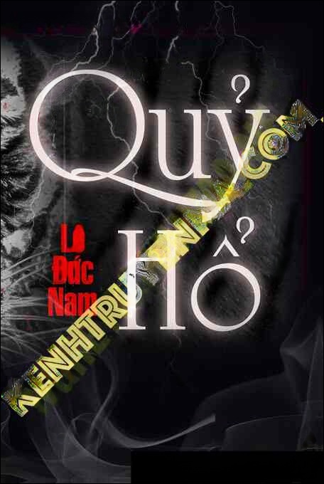 Quỷ Hổ - Tác Giả Lê Đức Nam - Giọng Đọc Trần Thy