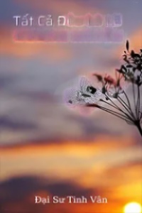 Tất Cả Đều Là Lẽ Đương Nhiên