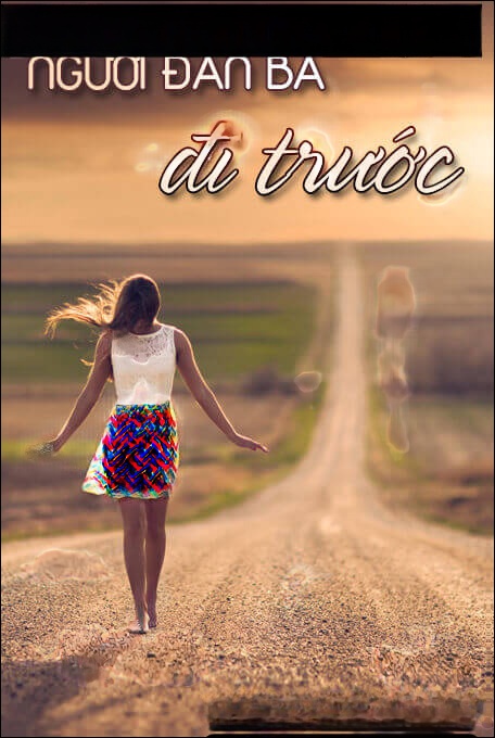 Người đàn bà đi trước - Nguyễn Ngọc Ngạn