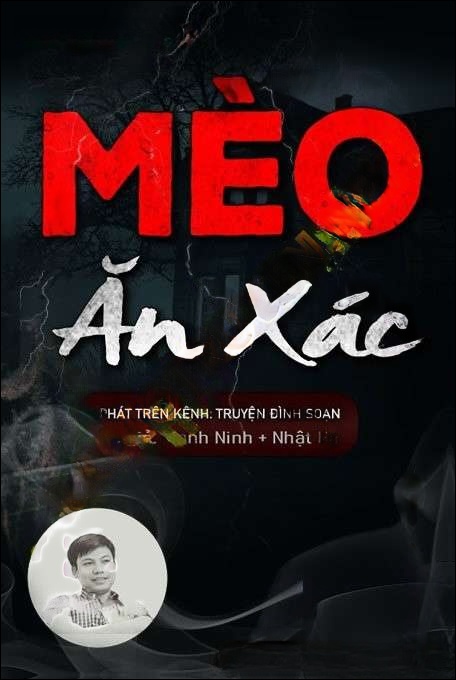 Mèo Ăn X.ác - Đình Soạn