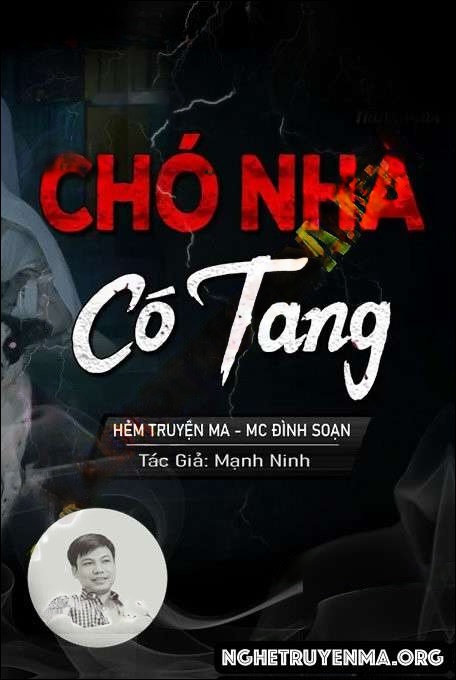 Chó Nhà Có Tang