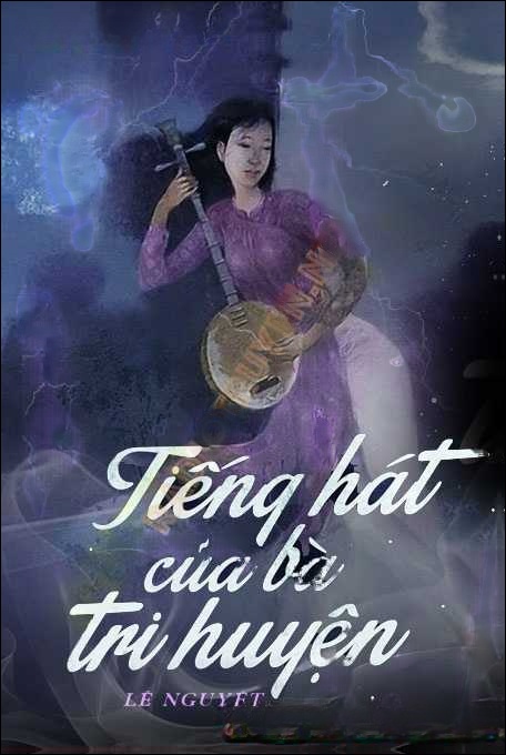 Tiếng Hát Bà Tri Huyện