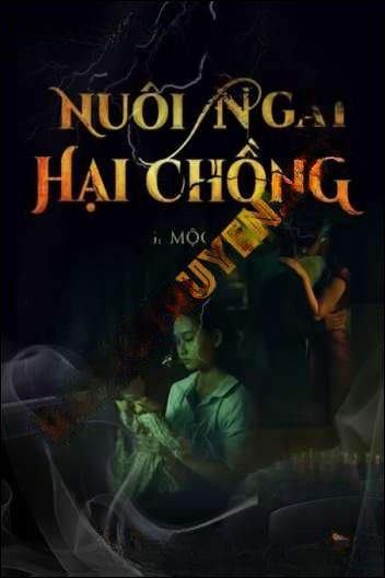 Nuôi Ngải Hại Chồng