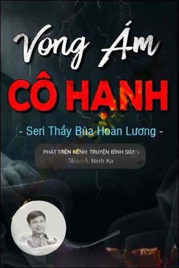 Vong Ám Nhà Cô Hạnh