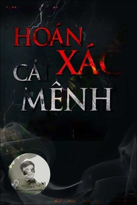 Hoán X.ác Cải Mệnh