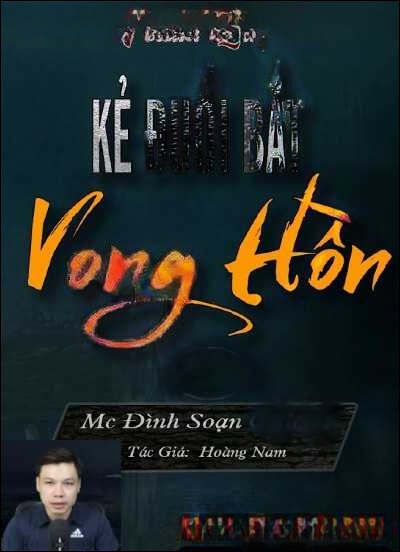Kẻ Đuổi Bắt Vong Hồn