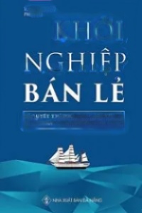 Khởi Nghiệp Bán Lẻ