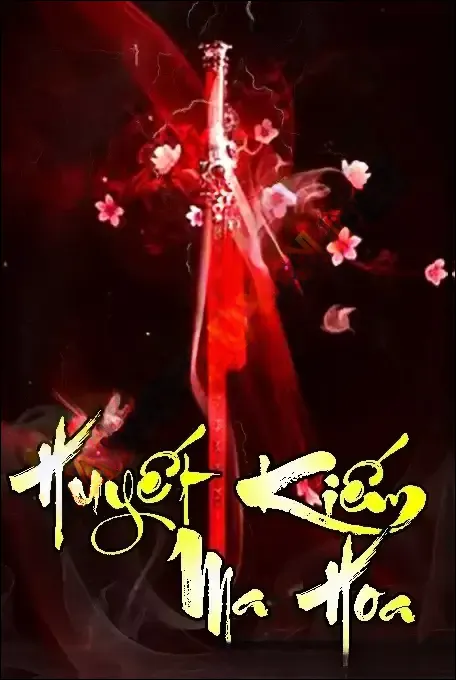 Huyết Kiếm Ma Hoa