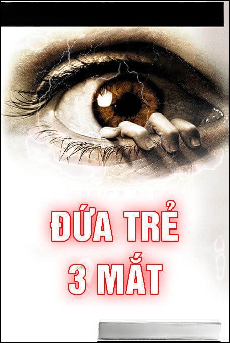 Đứa Trẻ 3 Mắt