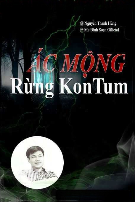 Ác Mộng Rừng Kon Tum
