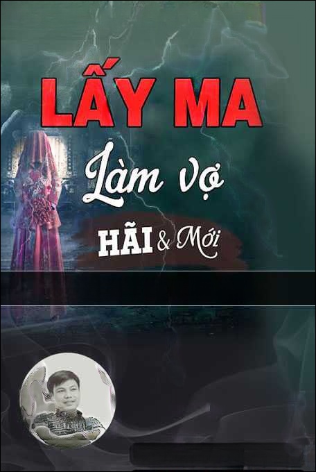 Lấy Ma Làm Vợ