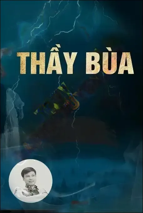 Thầy Bùa Dân Tộc - Đình Soạn