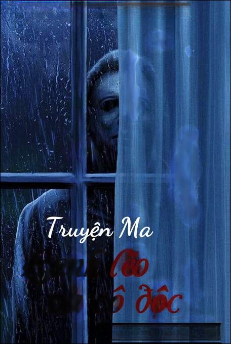 Lạnh Lẽo Và Cô Độc - Truyện Ma