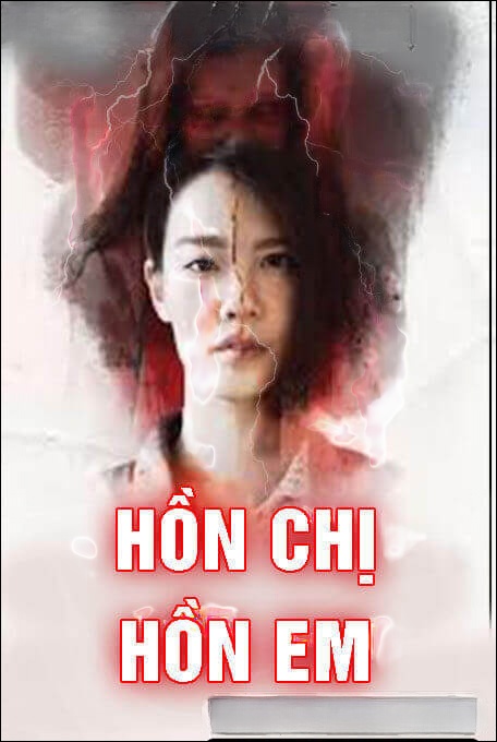 Hồn Chị Hồn Em