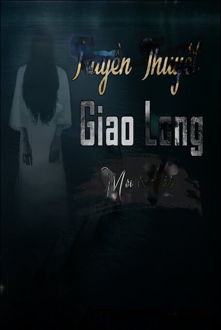 Truyền Thuyết Giao Long