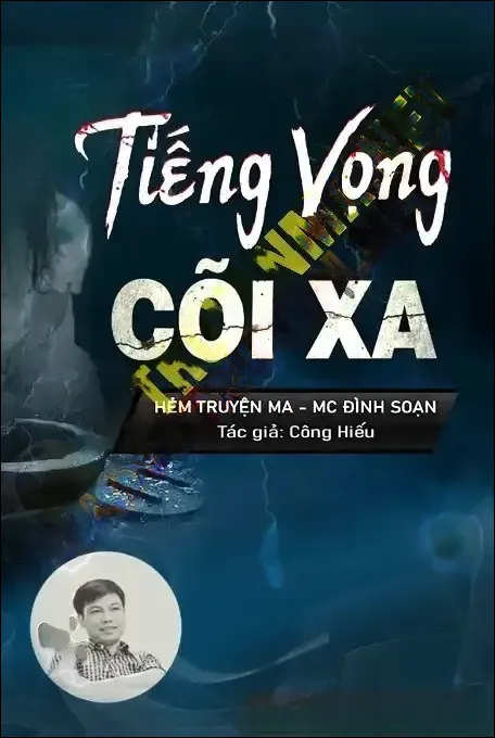 Tiếng Vọng Cõi Xa - Đình Soạn