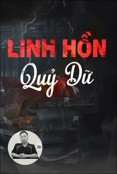 Linh Hồn Quỷ Dữ - Ngọc Lâm