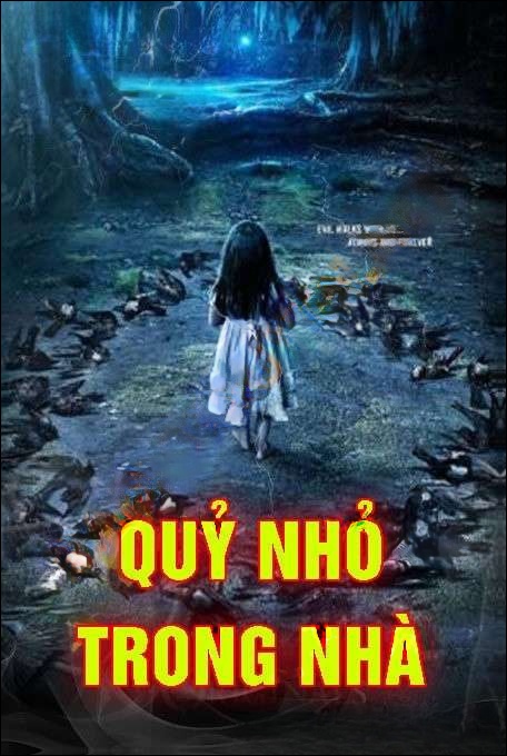 Quỷ Nhỏ Trong Nhà - Nguyễn Huy