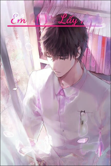 Em Muốn Lấy Anh - Truyện Ngắn Tình Yêu