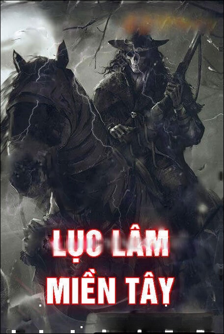 Lục Lâm Miền Tây