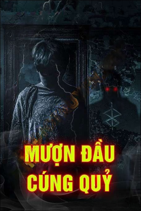 Mượn Đầu Cúng Quỷ