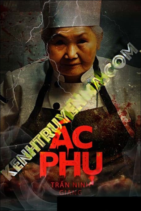 Ác Phụ - Nguyễn Huy
