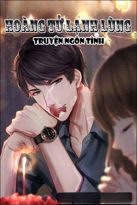 Hoàng Tử Lạnh Lùng - Truyện Ngôn Tình