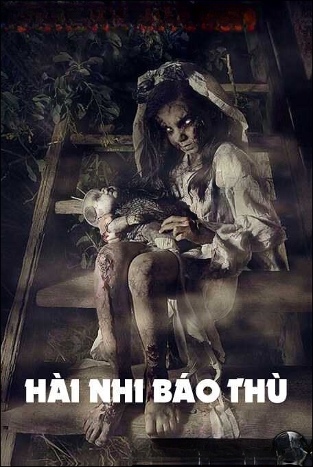 Hài Nhi Báo Thù - Truyện Ma Kinh Dị