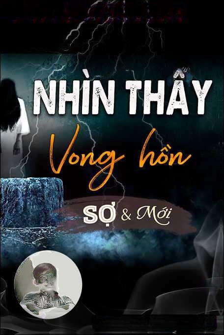 Nhìn Thấy Vong Hồn