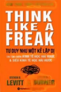 Tư Duy Như Một Kẻ Lập Dị