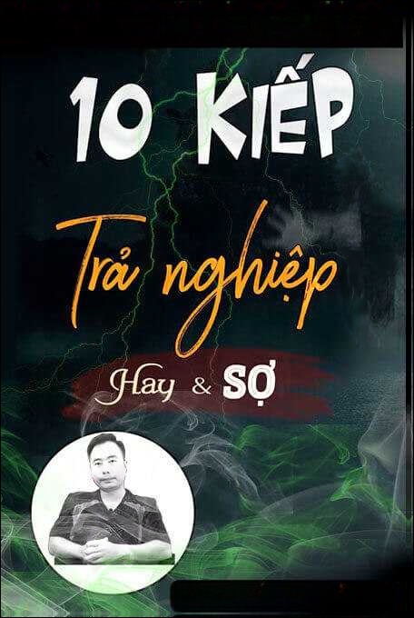 Mười kiếp trả nghiệp