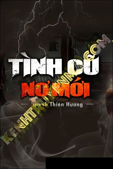 Tình Cũ Nợ Mới