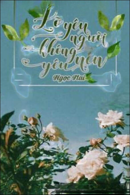 Lỡ Yêu Người Không Nên Yêu