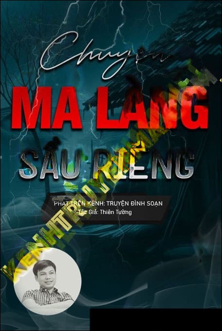 Chuyện Ma Làng Sầu Riêng